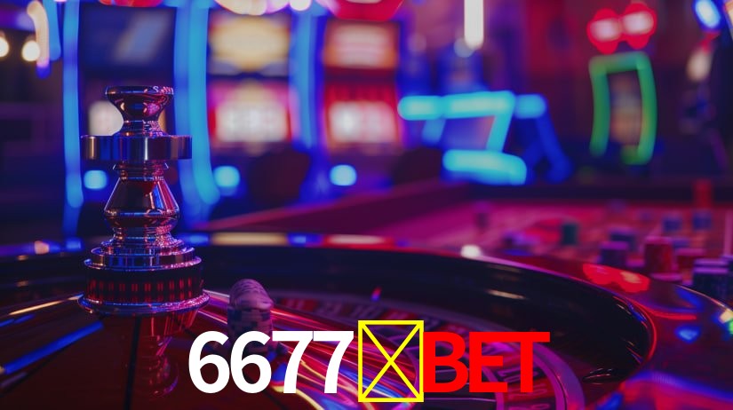 6677-bet,6677 bet